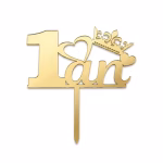 topper tort 1 an auriu gold plexiglas oglinda acrilic prima aniversare taiere mot baieti fete decoratiuni petrecere coronita inima tort etajat flori aurii