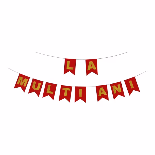 Banner La Multi Ani Rosu Cu Text Auriu Banner decorativ format din stegulete rosii din carton cu litere aurii care formeaza mesajul La Multi Ani.