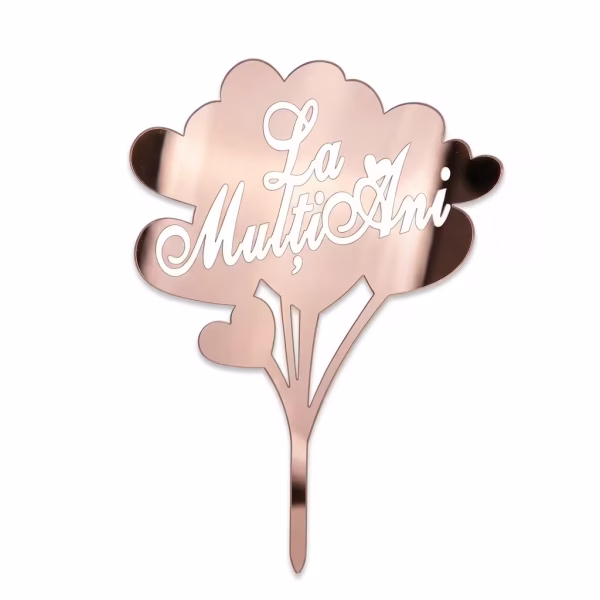 Topper de tort din acril tip oglinda rose gold avand forma unui buchet de baloane decupat cu mesajul caligrafic La Multi Ani, prevazut cu o tija de fixare integrata